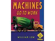 Machines Go to Work