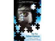 The Fox Inheritance Jenna Fox Chronicles
