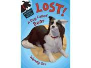 Lost! a Dog Called Bear Rainbow Street Shelter