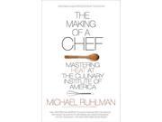 The Making of a Chef Original