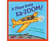 A Plane Goes Ka Zoom!