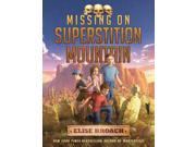 Missing on Superstition Mountain Superstition Mountain 1