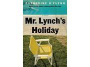 Mr. Lynch s Holiday