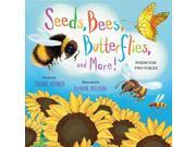 Seeds Bees Butterflies and More!