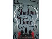 Shadow and Bone Grisha Trilogy Shadow and Bone