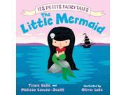 The Little Mermaid Les Petits Fairytales BRDBK