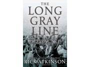 The Long Gray Line Reprint
