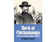 Rock of Chickamauga Reprint
