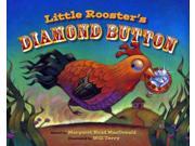 Little Rooster s Diamond Button