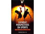 Catholic Perspectives on Sports
