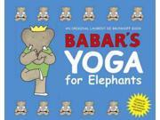 Babar s Yoga for Elephants