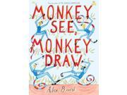 Monkey See Monkey Draw