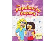 The Popularity Papers Book 1 Popularity Papers