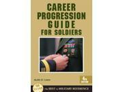 Career Progression Guide for Soldiers 4