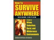 How to Survive Anywhere 2