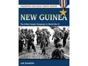 New Guinea Stackpole Military Photo