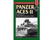 Panzer Aces II Stackpole Military History Series