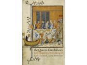 The Queen s Dumbshows Middle Ages Series