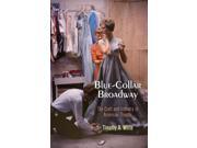 Blue Collar Broadway