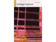 Heidegger Explained Ideas Explained