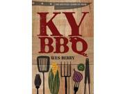 The Kentucky Barbecue Book Reprint
