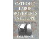 Catholic Labor Movements Europe
