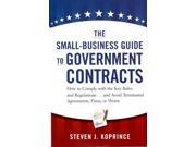 The Small Business Guide to Government Contracts