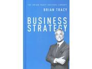 Business Strategy Brian Tracy Success Library