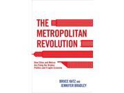 The Metropolitan Revolution Reprint