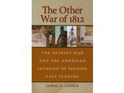 The Other War of 1812