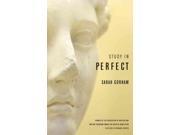 Study in Perfect AWP Award Series in Creative Nonfiction