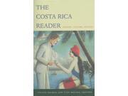The Costa Rica Reader Latin America Readers