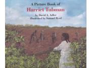 A Picture Book of Harriet Tubman Picture Book Biography Reprint