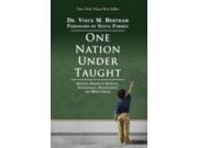 One Nation Under Taught