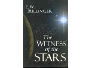 The Witness of the Stars Reprint