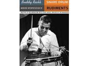 Buddy Rich s Modern Interpretation of Snare Drum Rudiments Revised