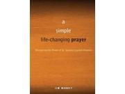 A Simple life changing prayer