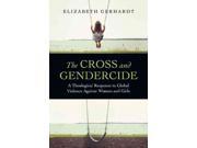 The Cross and Gendercide