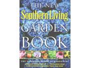 The New Southern Living Garden Book