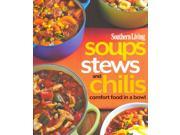 Southern Living Soups Stews and Chilis
