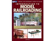 Introduction to Model Railroading Model Railroader s How To Guide