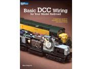 Basic Dcc Wiring for Your Model Railroad Basic Series