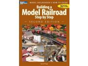 Building a Model Railroad Step by Step Modern Railroader 2