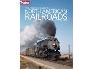 The Historical Guide to North American Railroads Trains Books 3
