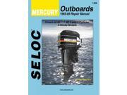 Seloc s Mercury Outboard 1965 89 Repair Manual 3 And 4 Cylinder Subsequent