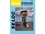 Yamaha Outboards 1984 96 Repair Manual Seloc