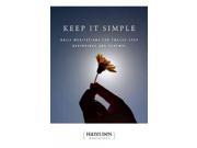 Keep It Simple Hazelden Meditation Series Reissue