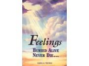 Feelings Buried Alive Never Die 4 Revised