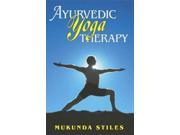 Ayurvedic Yoga Therapy 1