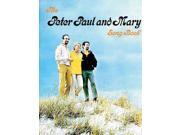 The Peter Paul and Mary Song Book